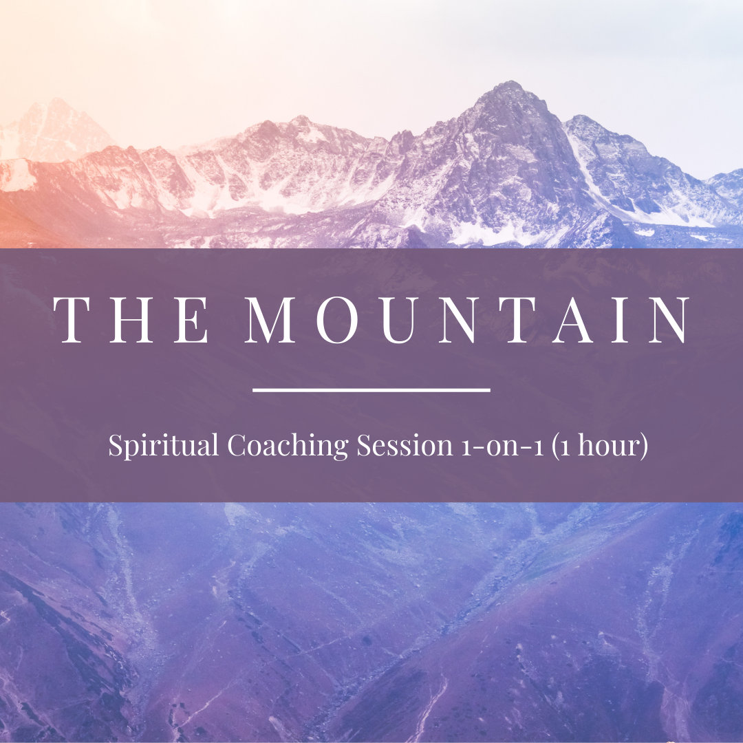 The Mountain | 1:1 Spiritual Coaching Session - 1 Hour