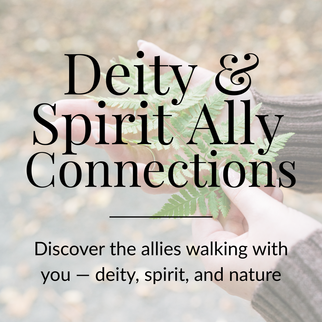 Deity & Spirit Ally Connections