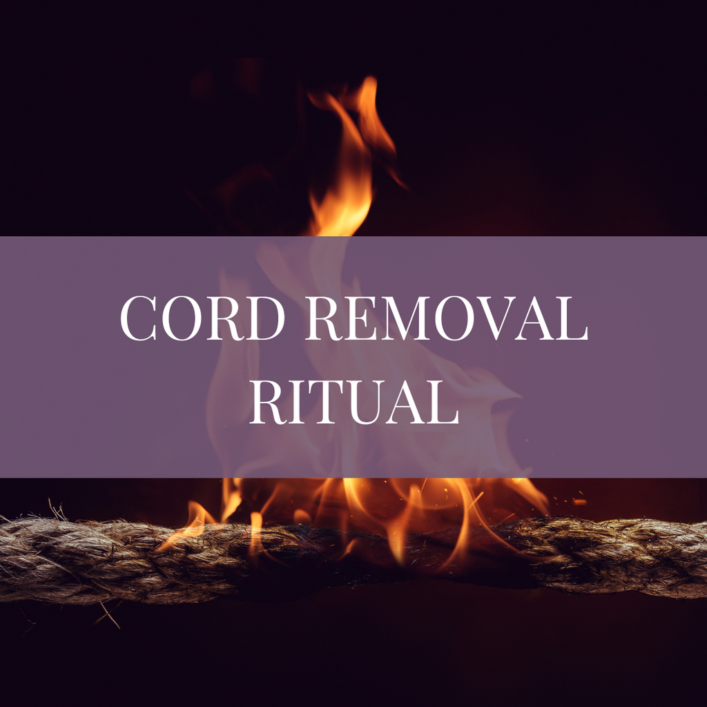 Cord Removal Ritual